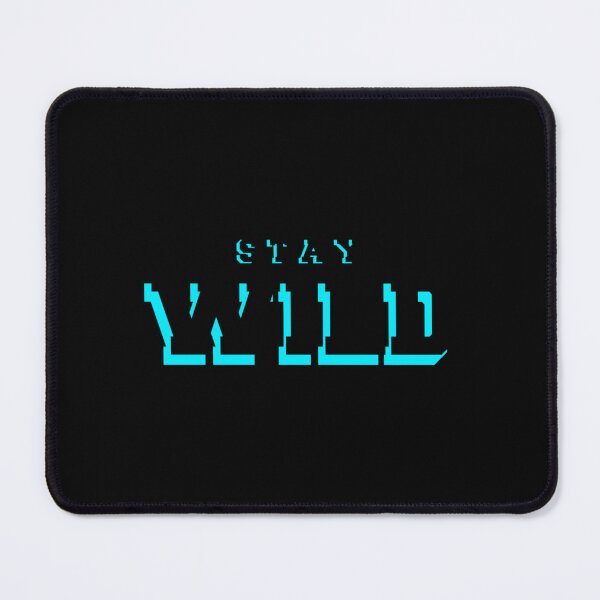 Item preview, stay wild ben azelart designed and sold by CelestialSageC.