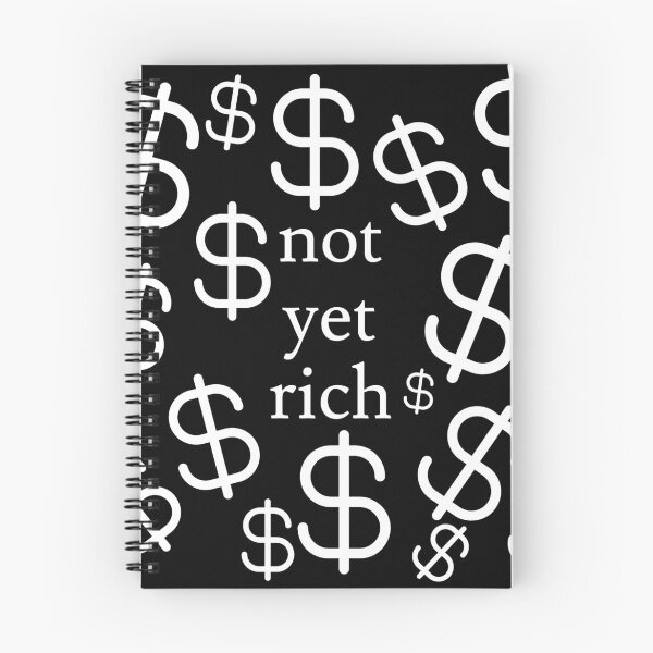 Item preview, Not Yet Rich designed and sold by jaffeworld.