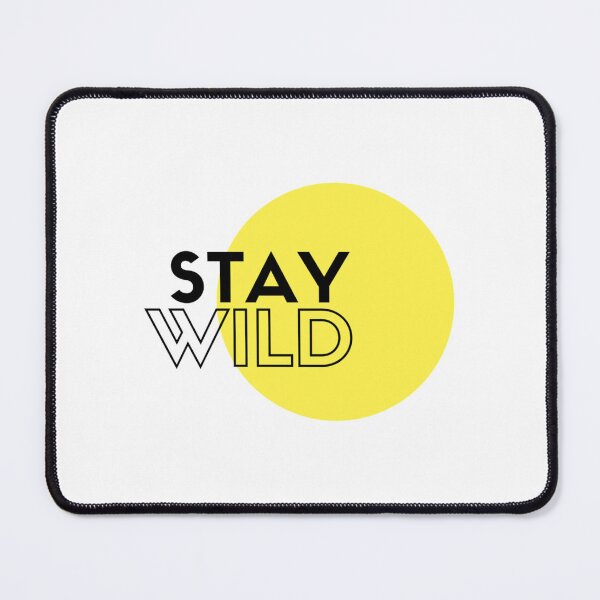 Item preview, stay wild ben azelart designed and sold by CelestialSageC.