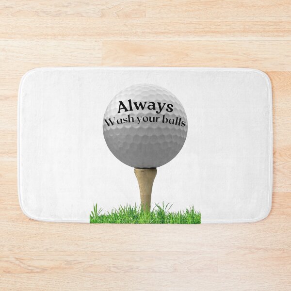 Item preview, Always Wash You Balls, Golf designed and sold by Fhfarms.