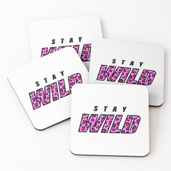 Item preview, Stay Wild New Merch        designed and sold by CelestialSageC.
