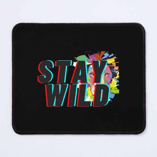 Item preview, stay wild ben azelart designed and sold by CelestialSageC.