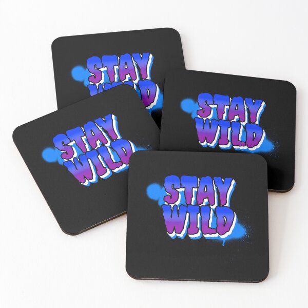 Item preview, Stay Wild   designed and sold by CelestialSageC.