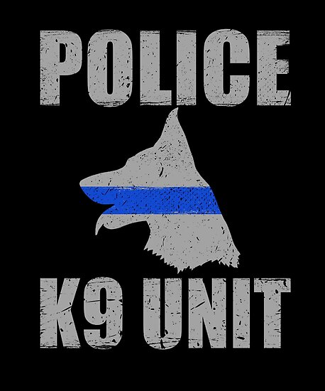 "Thin Blue Line Police K9 Unit" Posters by bluelinegear | Redbubble