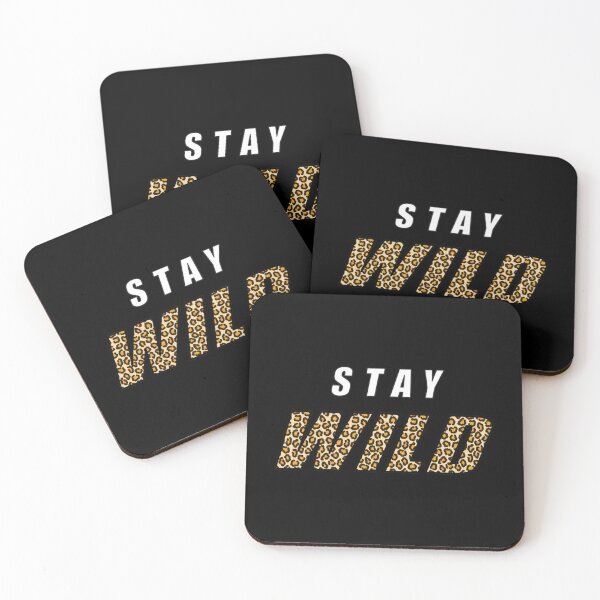 Item preview, Stay Wild Ben Azelart                     designed and sold by CelestialSageC.