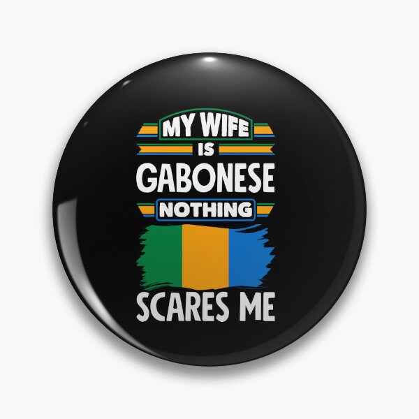 Item preview, Gabonese Gabon Gabonese Flag My Wife Is Gabonese Funny designed and sold by ShopTheStyle.
