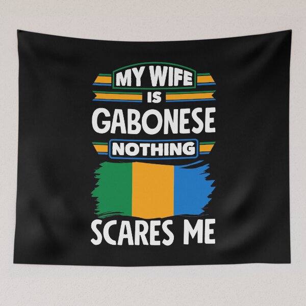 Item preview, Gabonese Gabon Gabonese Flag My Wife Is Gabonese Funny designed and sold by ShopTheStyle.