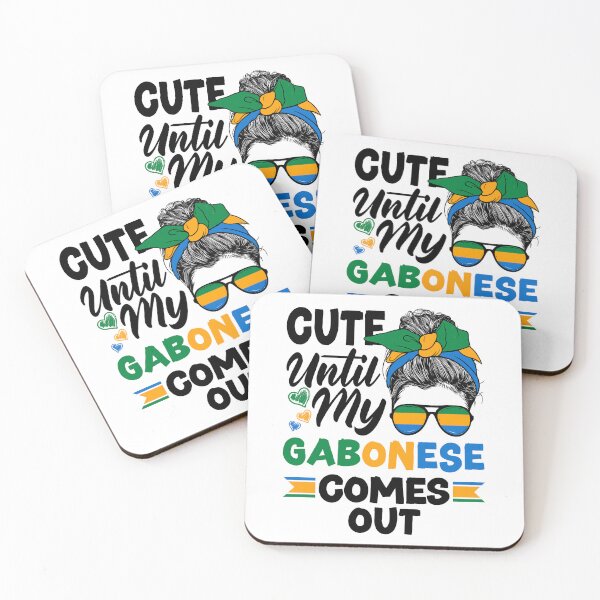 Item preview, Gabonese Gabon Gabonese Flag Cute Until My Gabonese Comes designed and sold by ShopTheStyle.