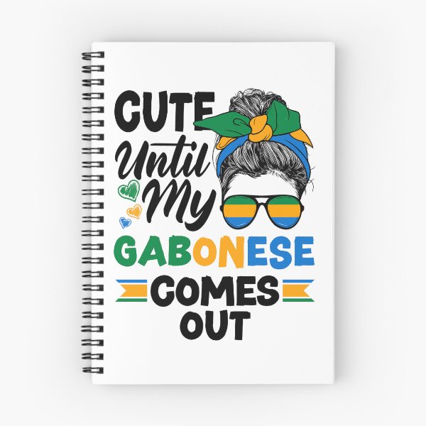 Item preview, Gabonese Gabon Gabonese Flag Cute Until My Gabonese Comes designed and sold by ShopTheStyle.