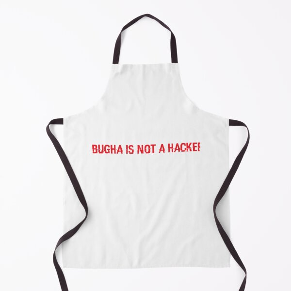 Item preview, BUGHA IS NOT A HACKER      designed and sold by FabbArtPrints.