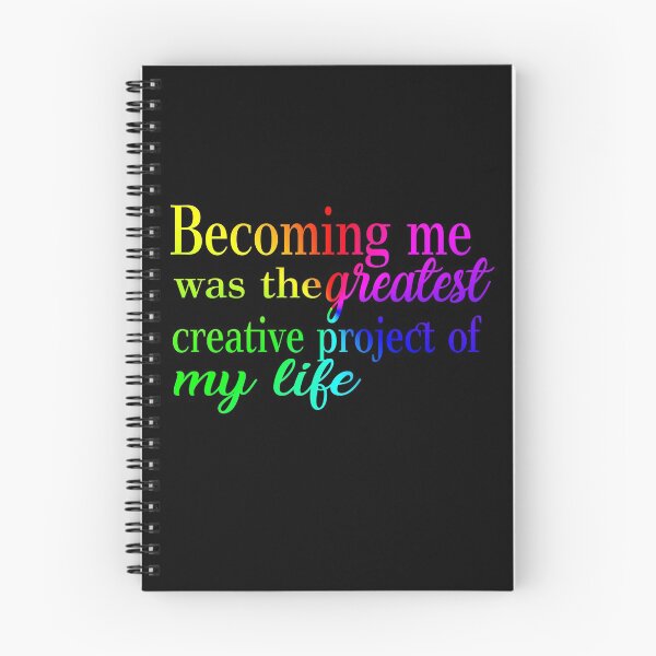 Item preview, Becoming me was the greatest creative project of my life designed and sold by BunnyMomMtl.