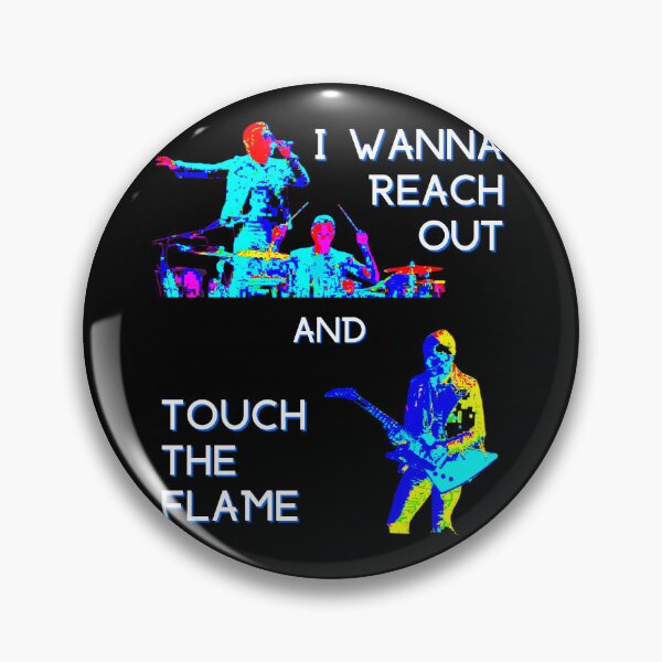 Item preview, I Wanna Reach Out and Touch the Flame - U2 designed and sold by StrideOrDie.