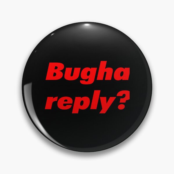 Item preview, Bugha Reply                     designed and sold by KasumiTakahashi.