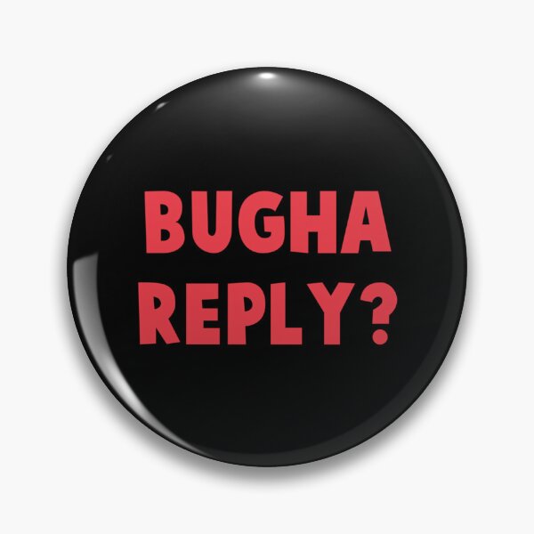 Item preview, bugha reply              designed and sold by KasumiTakahashi.
