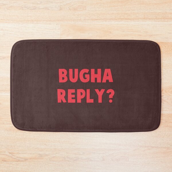 Item preview, bugha reply              designed and sold by KasumiTakahashi.
