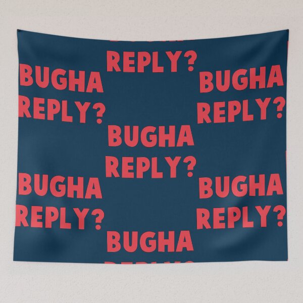Item preview, bugha reply              designed and sold by KasumiTakahashi.