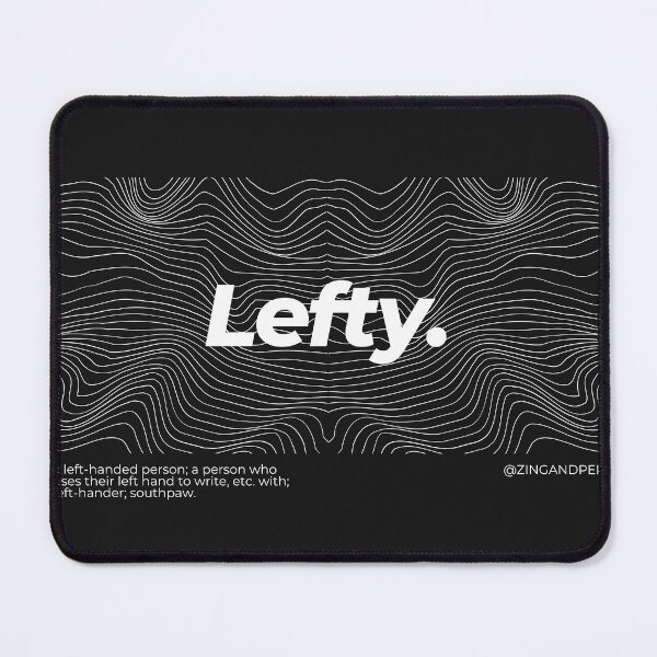 Item preview, Lefty (Wavy Design, Dictionary Definitions) designed and sold by ZingAndPep.