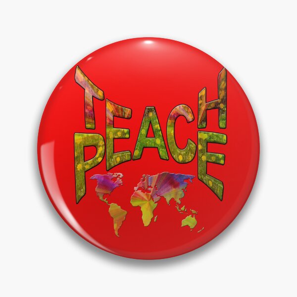 Item preview, Teach Peace Globally designed and sold by NadineMay.
