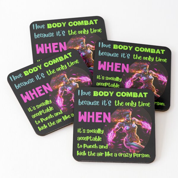Item preview, I love body combat because it's the only time when it's socially acceptable to punch and kick the air like a crazy person designed and sold by Cute-Jory-Store.