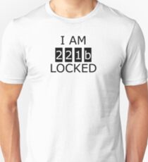 I am 221b locked Unisex T-Shirt