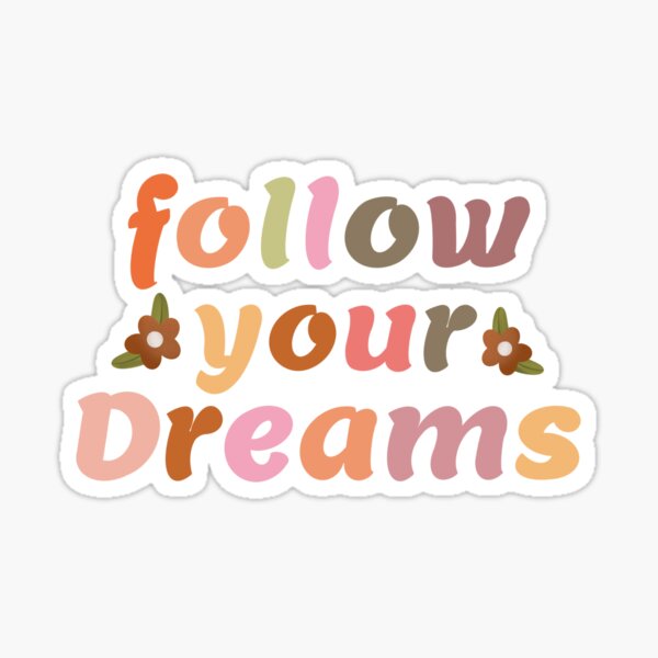 Item preview, Follow your dreams designed and sold by Manar Altaweel.