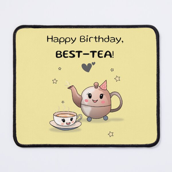 Item preview, Happy Birthday BEST-TEA! Cute birthday gift for best friend designed and sold by HajnalkArt.