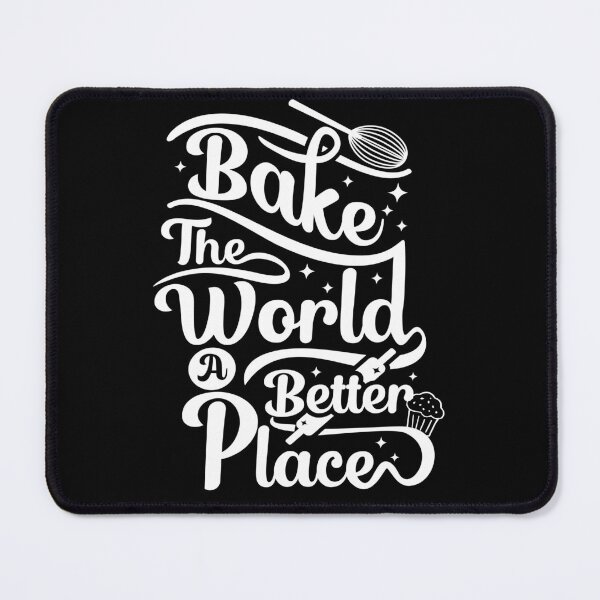 Item preview, You Bake The World A Better Place Mom - Typography design designed and sold by limos.
