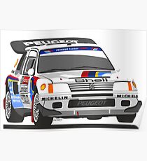 Peugeot 205 T16 Group B rally car Poster