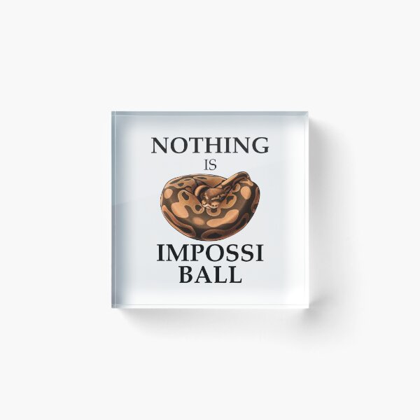 Item preview, Nothing is Impossi-Ball Python designed and sold by SketchesOfChaos.