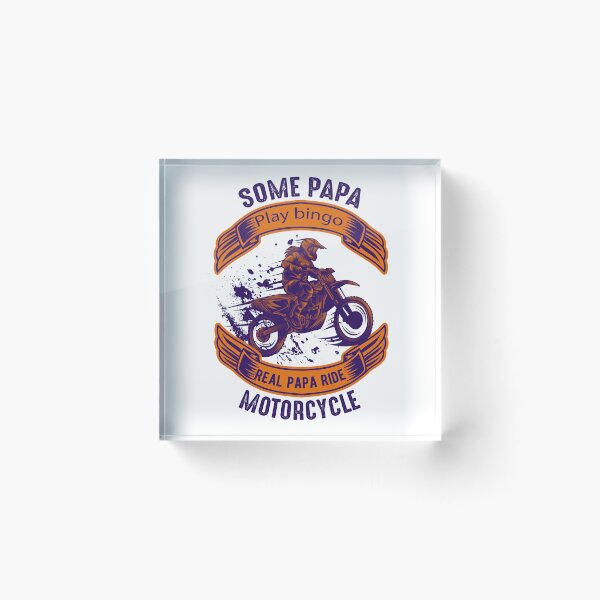 Item preview, Some PAPA  play bingo REAL PAPA ride motorcycle designed and sold by potchidesigns.
