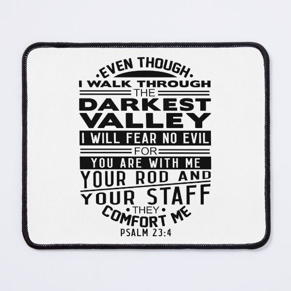 Item preview, Your Rod and Your Staff They Comfort Me Psalm 23:4 designed and sold by plushism.