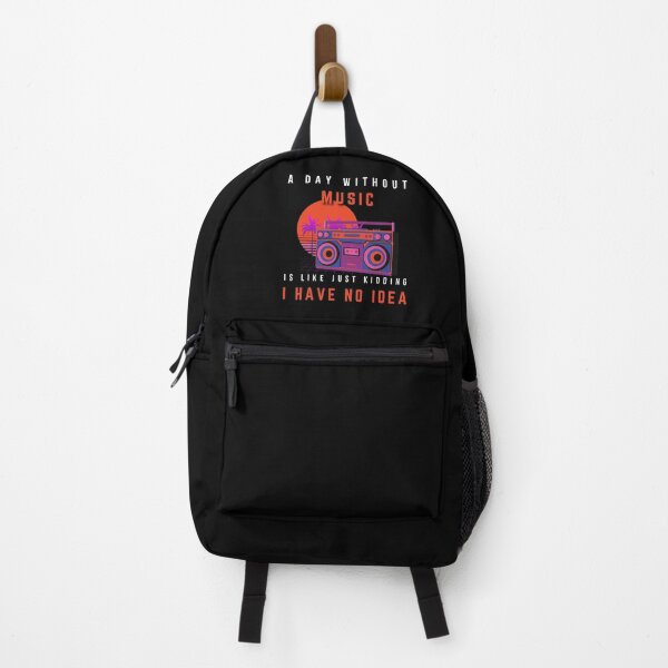 Item preview, A Day Without Music Is Like Just Kidding I Have No Idea designed and sold by Worldofseries.