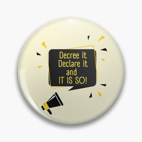 Item preview, Decree It, Declare It, And It Is So! designed and sold by Nancyanna.
