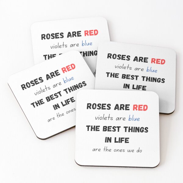 Item preview, Roses are red violets are blue the best things in life are the ones we do  designed and sold by TeePassion.