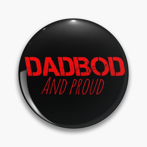 Item preview, DAD BOD and proud designed and sold by madscArt.