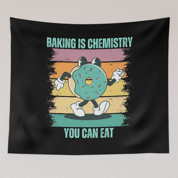 Item preview, Baking Is Chemistry You Can Eat designed and sold by RockBeeDesigns.