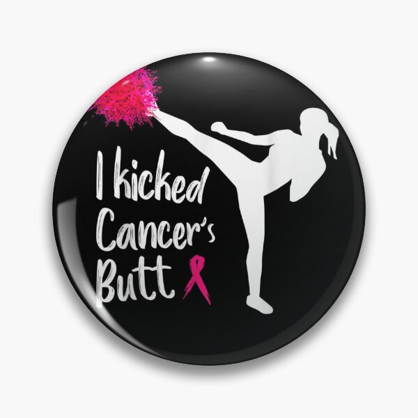 Item preview, I kicked Cancer's Butt Funny Cancer For Women  designed and sold by dillinka.