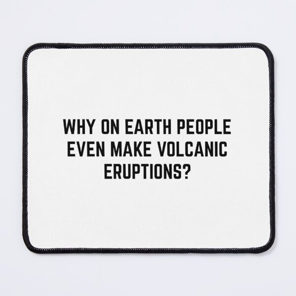 Item preview, vulcano geology science designed and sold by ImpracticalTe.