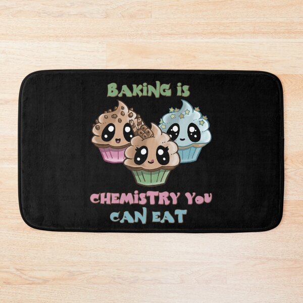 Item preview, Baking Is Chemistry You Can Eat designed and sold by RockBeeDesigns.