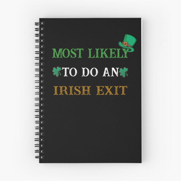 Item preview, most likely to do an irish exit designed and sold by SeniorPrint99.