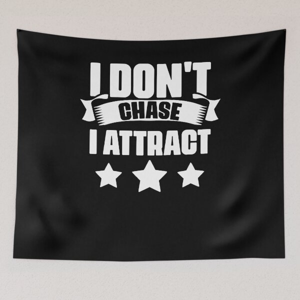 Item preview, Awesome Manifesting Positive Energy I Don't Chase I Attract designed and sold by Nessshirts.
