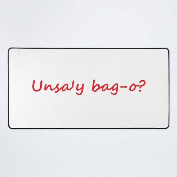 Item preview, " Unsa'y bag-o? " In Bisaya / Cebuano means " Anything new? " In English designed and sold by PabloBSanchez.