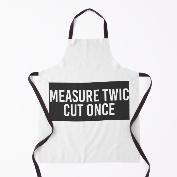 Item preview, Measure Twice Cut Once designed and sold by jameswattsart.
