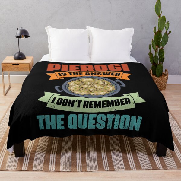 Item preview, Vintage Pierogi Is The Answer I Don't Remember The Question designed and sold by Nessshirts.