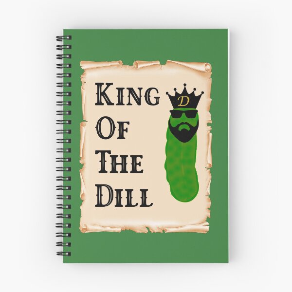 Item preview, King Of The Dill Pickles - Pickle designed and sold by gtgbrown.