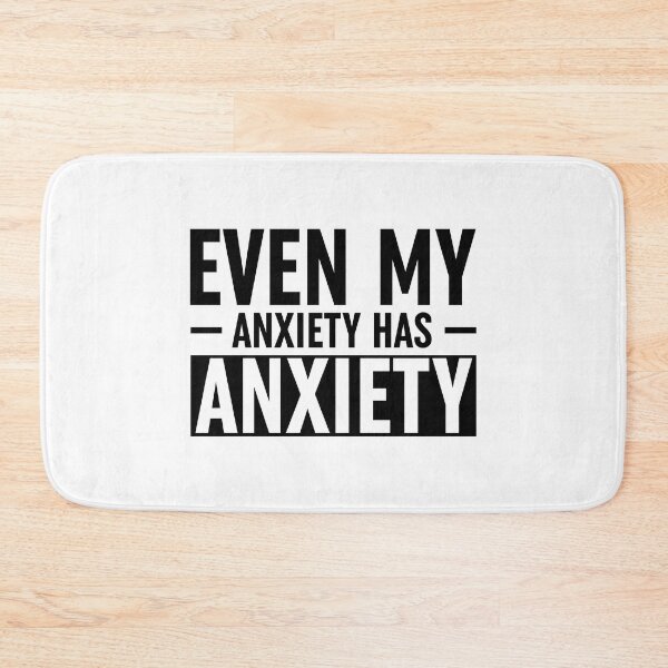Item preview, Even My Anxiety Has Anxiety designed and sold by ZoollGraphics.