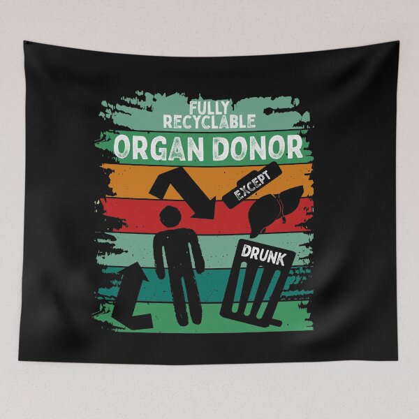 Item preview, drunk organ donor, intoxicated liver designed and sold by themoniae.