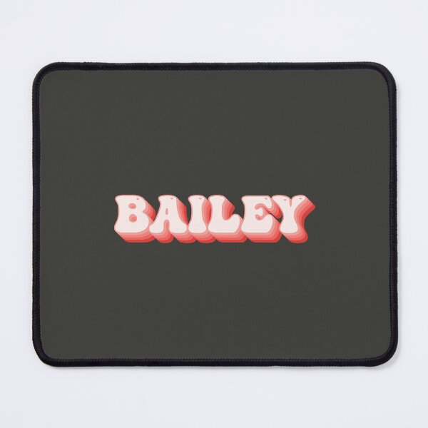Item preview, Bailey - Name designed and sold by kindxinn.