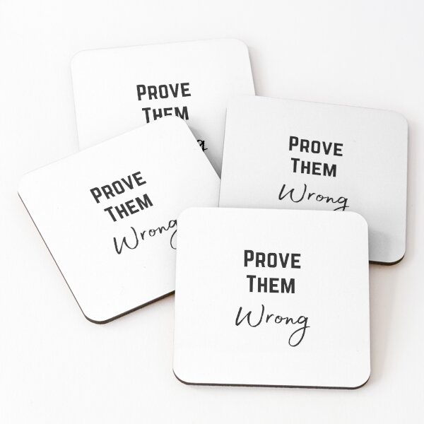 Item preview, Prove them wrong designed and sold by Yerral.
