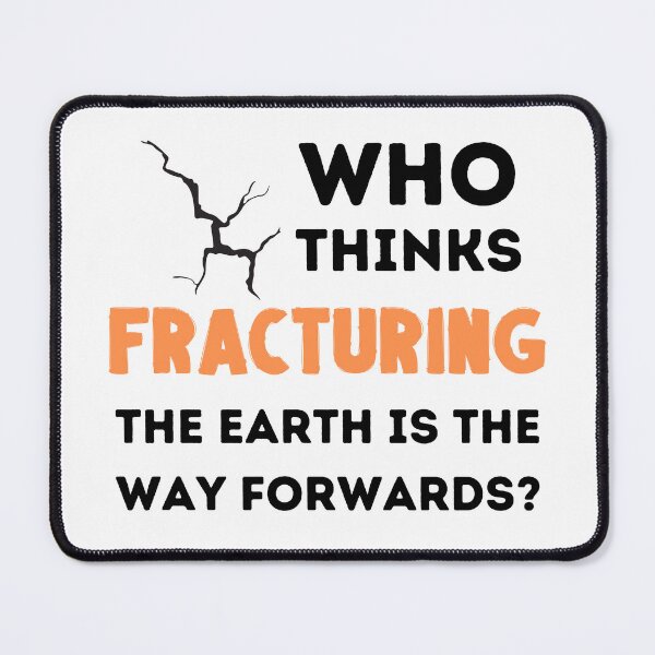 Item preview, Fracking is Fracturing the Earth - Not Good designed and sold by WritetheWrongs.